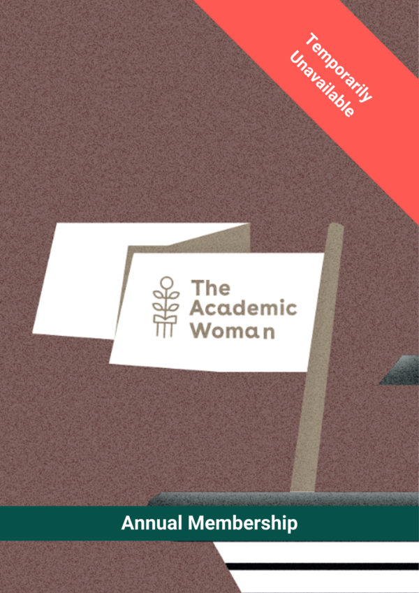 The Academic Woman Annual Membership Out of Stock