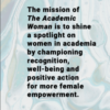 The academic woman magazine issue 6 mission